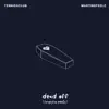 Dead Off (Trapxcan Remix) - Single album lyrics, reviews, download