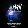 Feelin Like The Man (feat. Wacko, Hb & C-Note Cash) - Single album lyrics, reviews, download