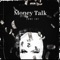 Money Talk - Z6ne Jay lyrics