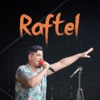 Raftel - Single