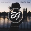 Run To You Feat. Tiffy - Single