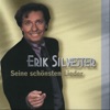 Erik Silvester: Seine Schönsten Lieder, 2006