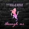 Through Me - Single, 2019