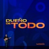 Dueño de Todo - Single