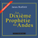 James Redfield - La Dixième Prophétie des Andes: La prophétie des Andes 2