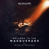 Welcome to the Masquerade - Single