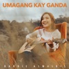 Umagang Kay Ganda - Single