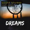 Dreams (feat. Amira) - Single album lyrics, reviews, download