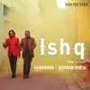 Stream & download Ishq - Songs of Love - EP