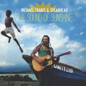 Michael Franti & Spearhead - I'll Be Waiting