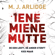 M.J. Arlidge - Iene miene mutte