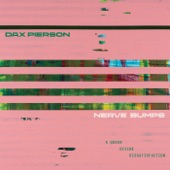 Dax Pierson - NTHNG FKS U HRDR THN TM