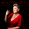 Katherine Hallam - Merry Christmas, with love x  artwork