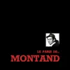Le Paris de ... Montand album lyrics, reviews, download
