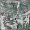 Stay 'Til I Die - Single