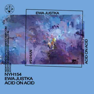 last ned album Ewa Justka - Acid On Acid