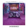 Enciendemelo - Single album lyrics, reviews, download