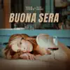 Buona sera - Single album lyrics, reviews, download