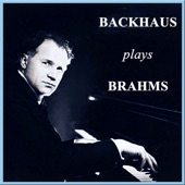 Backhaus Plays Brahms (Stereo Remastered) artwork