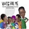 Vote for Me (feat. Akan) - Poetra Asantewa lyrics