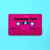 Runaway Love (feat. Indigo G.) - Single album lyrics, reviews, download