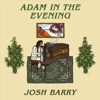 Adam in the Evening - Single