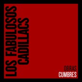 Los Fabulosos Cadillacs - Vasos Vacíos (Remasterizado 2008)