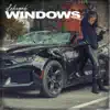 Windows - Single album lyrics, reviews, download