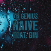 Naive (feat. Gin) artwork