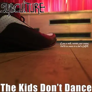 ladda ner album Subculture - The Kids Dont Dance