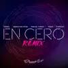 Stream & download En Cero (Remix) [feat. Wisin & Farruko] - Single