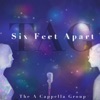 Six Feet Apart