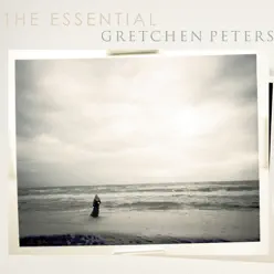 The Essential - Gretchen Peters