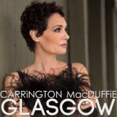 Carrington MacDuffie - Glasgow