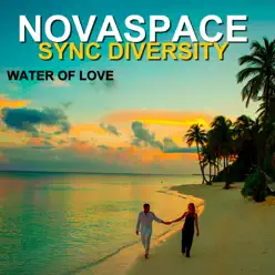 Water of Love - EP - Novaspace Water of Love - EP - Novaspace