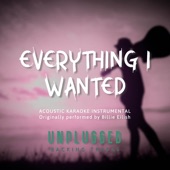 Everything I Wanted (Originally Performed by Billie Eilish) [Acoustic Karaoke Instrumental] artwork