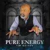 Pure Energy album lyrics, reviews, download