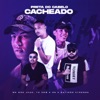Preta do Cabelo Cacheado by Mc Don Juan, Th CDM, DG e Batidão Stronda iTunes Track 1
