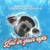 Stream & download Lost in Your Eyes (feat. Torine & Lovespeake) - Single