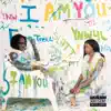 I Am You album lyrics, reviews, download