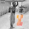 We on the Road (feat. Big Guapz, Adzavi Jose & Tracy Mireku) - Single album lyrics, reviews, download