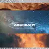 Abundant - EP album lyrics, reviews, download