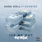 Ice Me Out (Remix) [feat. 2 Chainz] - Single
