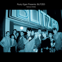 Rusty Egan - Blitzed artwork