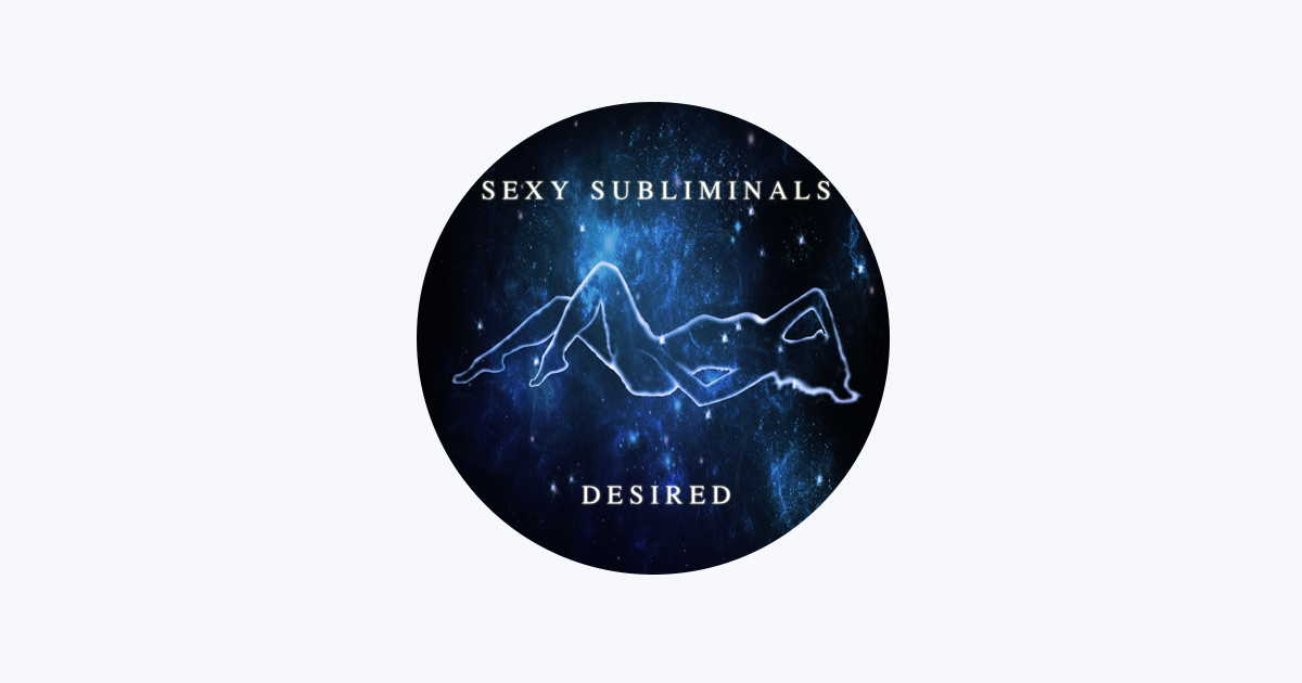 ‎sexy Subliminals On Apple Music