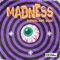 Madness artwork