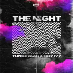 The Night - Single by Tungevaag & bby ivy album reviews, ratings, credits