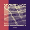 Overflow (Ao Vivo)