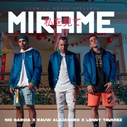 Nio Garcia - Mírame