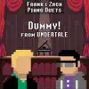 Dummy! (From "Undertale") - Single album lyrics, reviews, download